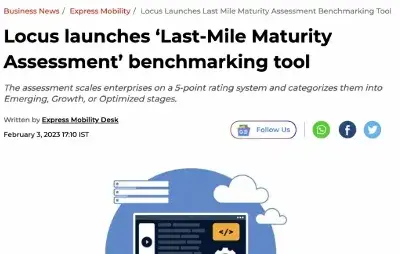 Locus Launches ‘Last Mile Maturity Assessment’ Benchmarking Tool