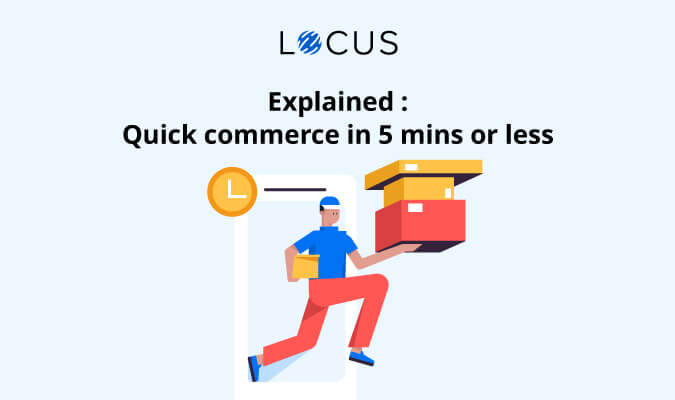 Quick commerce explained in 5 mins or less