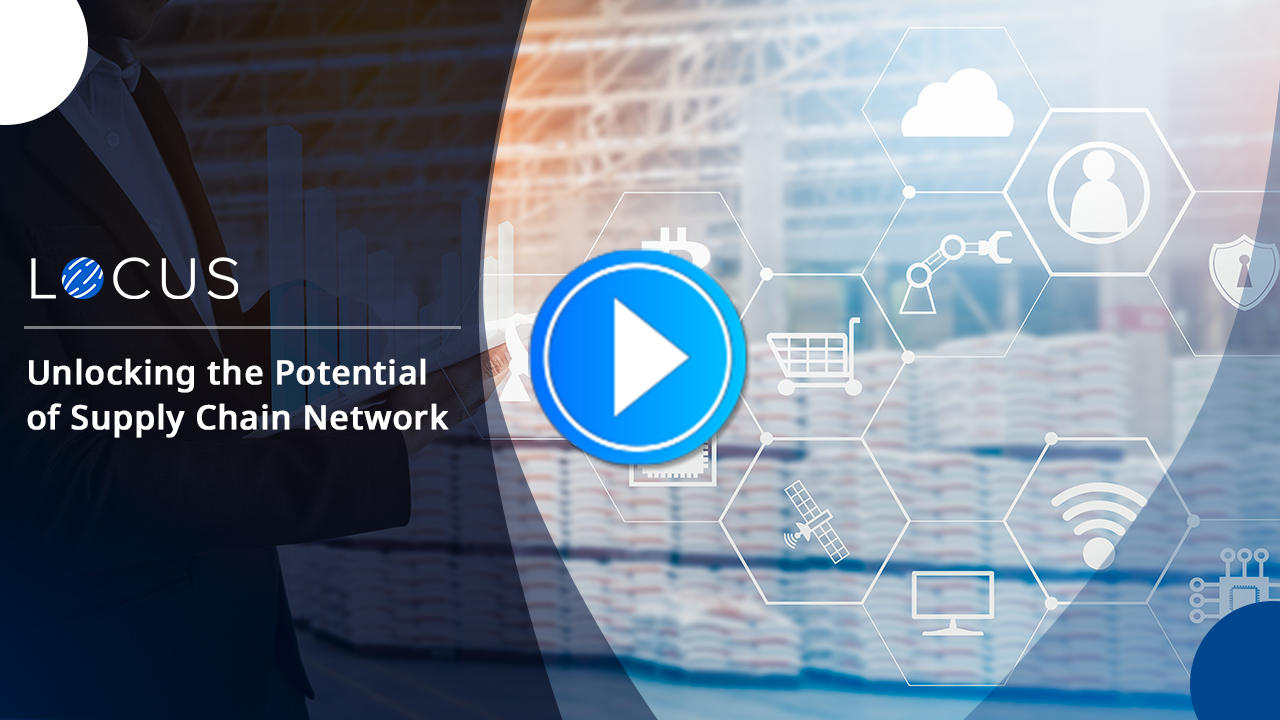 Unlocking the Potential of Supply Chain Network - Webinar Recording
