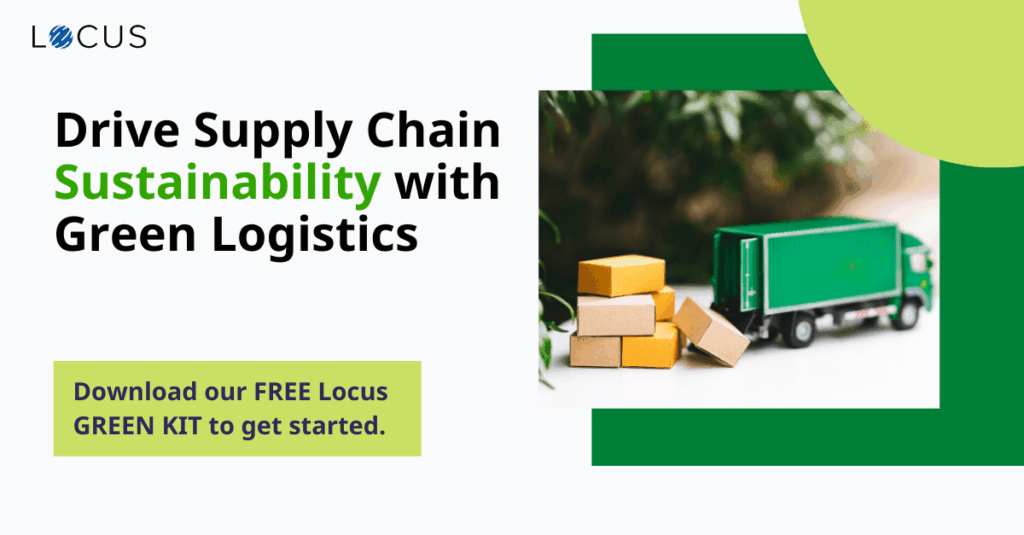 A banner on Locus green logistics drive