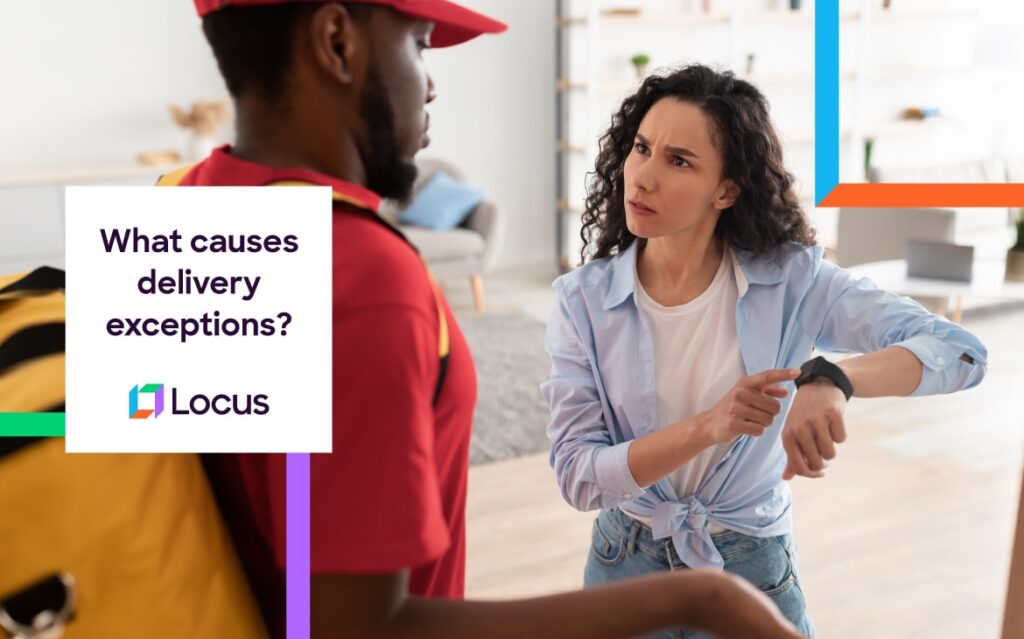 What causes delivery exception Customer is asking what caused the delivery exception