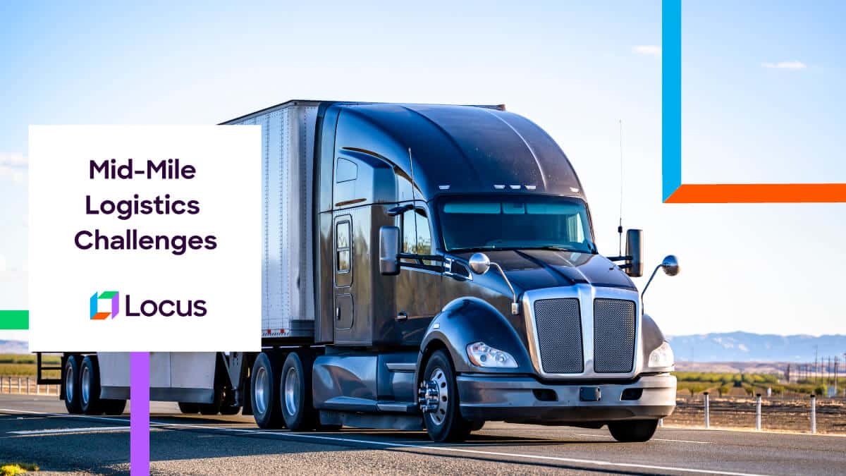 Mid-Mile-Logistics-Challenges