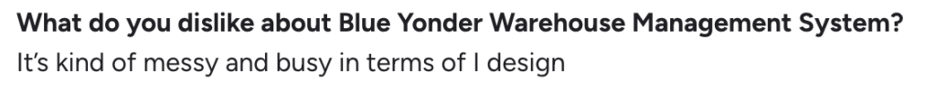 G2 review noting that Blue Yonder’s interface feels busy and cluttered during daily warehouse operations.