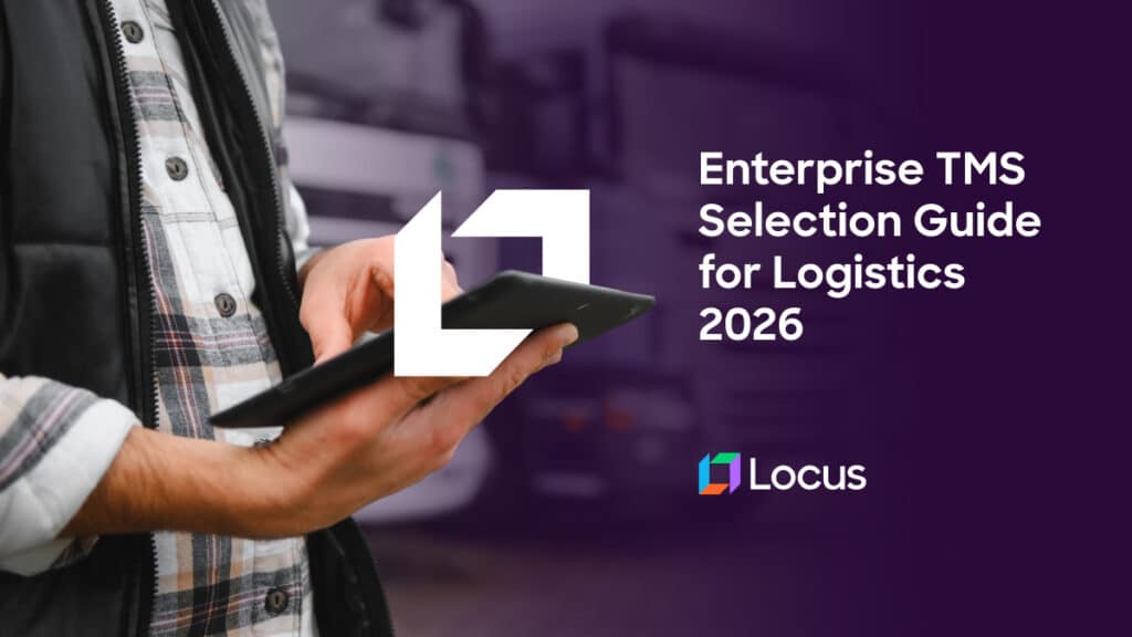 Enterprise TMS Selection Guide for Logistics 2026